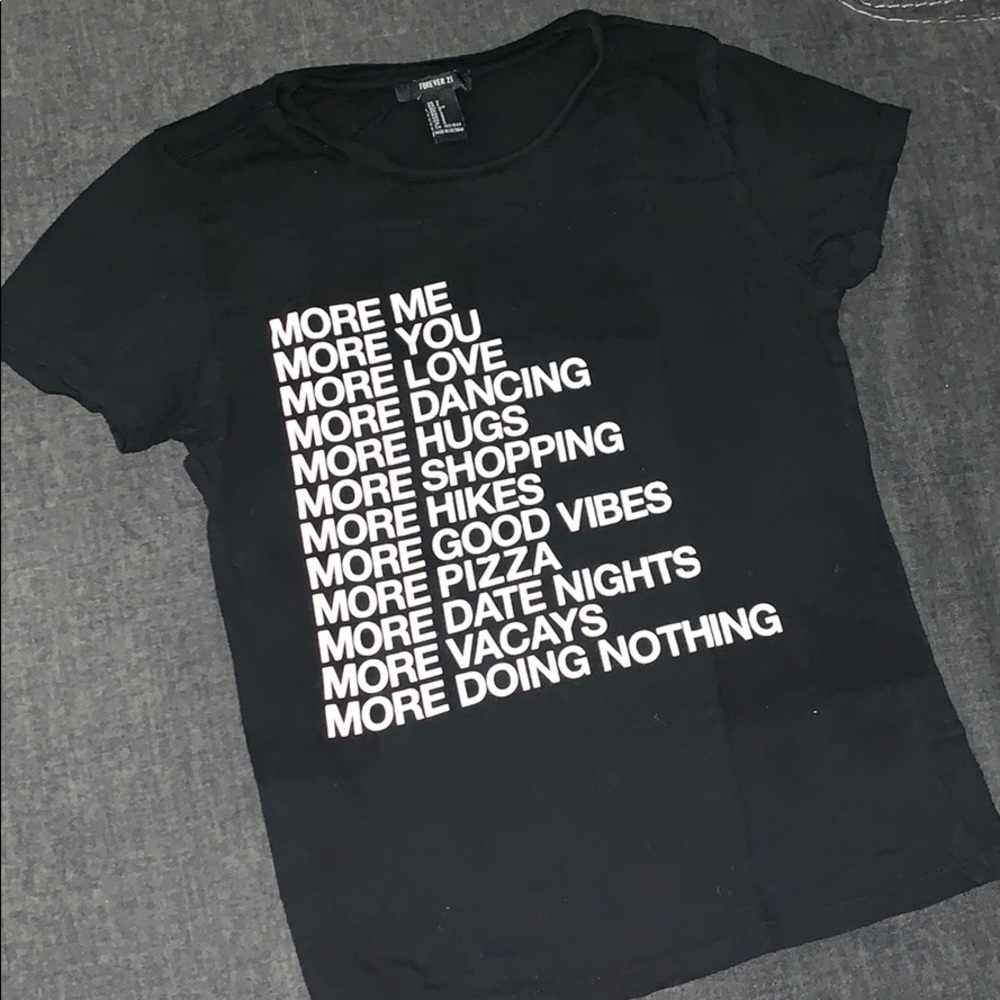“more..” t-shirt